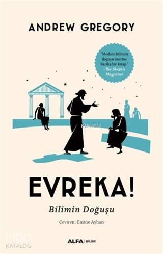 Evreka! Bilimin Doğuşu