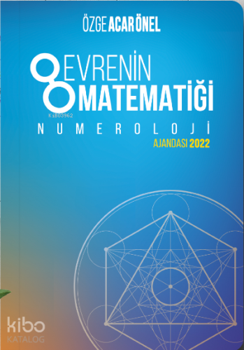 Evrenin Matematiği – Numeroloji Ajandası 2022 - Kitapiks.com