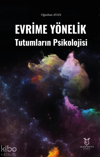 Evrime Yönelik Tutumların Psikolojisi - Kitapiks.com