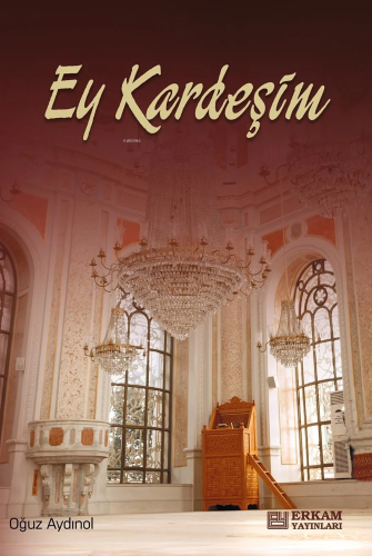 Ey Kardeşim - Kitapiks.com