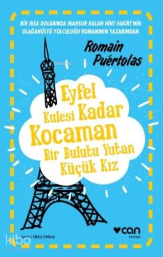 Eyfel Kulesi Kadar Kocaman Bir Bulutu Yutan Küçük Kız - Kitapiks.com