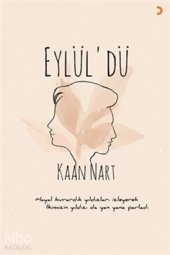 Eylül’dü - Kitapiks.com