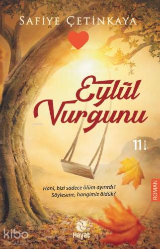Eylül Vurgunu - Kitapiks.com