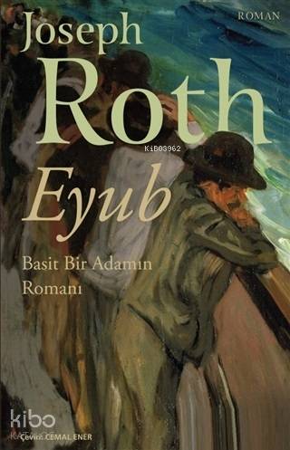 Eyub; Basit Bir Adamın Romanı - Kitapiks.com