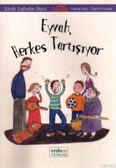 Eyvah, Herkes Tartışıyor! - Kitapiks.com