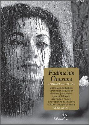 Fadime'nin Onuruna; Cinayet ve Utanç