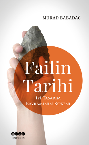 Failin Tarihi;İyi Tasarım Kavramının Kökeni - Kitapiks.com