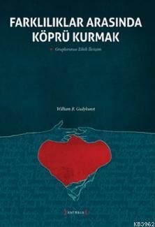 Farklılıklar Arasında Köprü Kurmak - Kitapiks.com