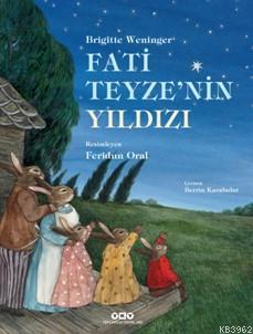 Fati Teyze'nin Yıldızı - Kitapiks.com