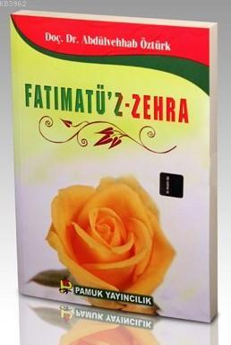 Fatımatü'z-Zehra (Evliya-020) - Kitapiks.com