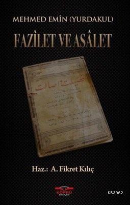 Fazilet ve Asalet