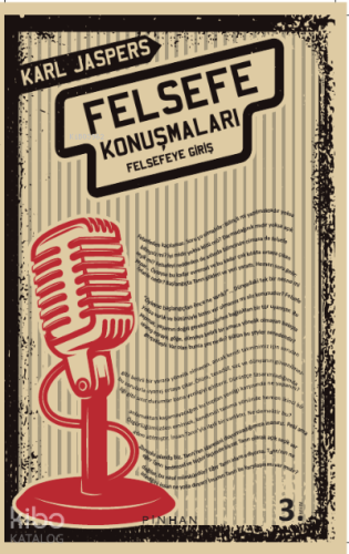 Felsefe Konuşmaları; Felsefeye Giriş - Kitapiks.com