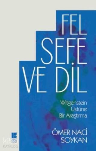 Felsefe ve Dil - Kitapiks.com