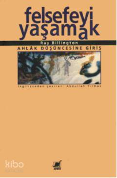 Felsefeyi Yaşamak