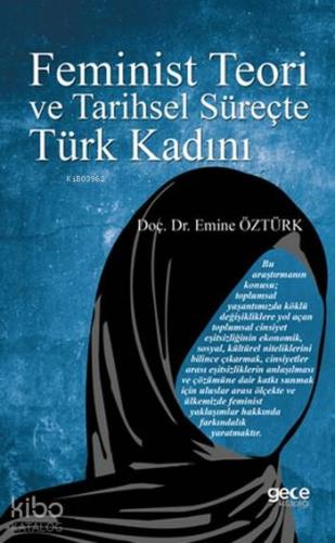 Feminist Teori ve Tarihsel Süreçte Türk Kadını - Kitapiks.com