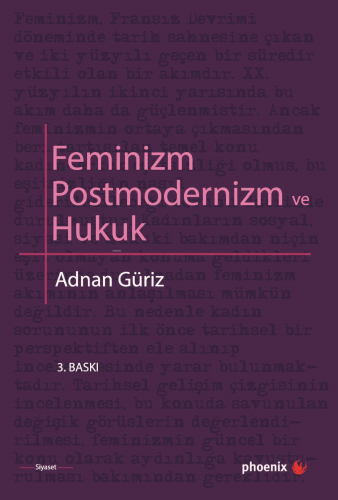 Feminizm Postmodernizm ve Hukuk - Kitapiks.com