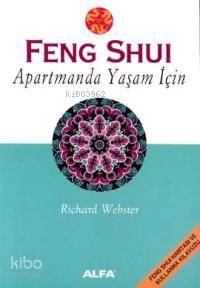 Feng Shui Apartmanda Yaşam İçin
