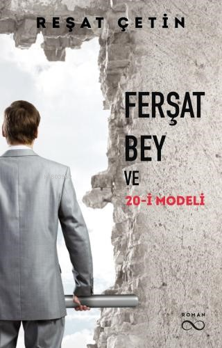Ferşat Bey ve 20-İ Modeli - Kitapiks.com