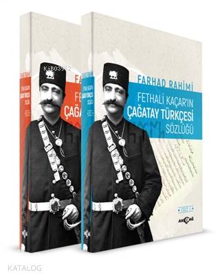 Fethali Kaçar'ın Çağatay Türkçesi Sözlüğü (2 Cilt Takım) - Kitapiks.co