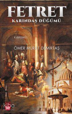 Fetret - Karındaş Düğümü
