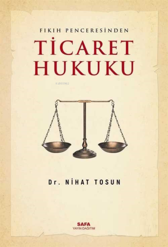 Fıkıh Penceresinden Ticaret Hukuku - Kitapiks.com