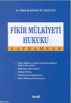 Fikir Mülkiyeti Hukuku Kavramlar (Ciltli) - Kitapiks.com