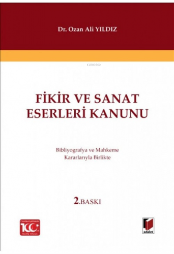 Fikir ve Sanat Eserleri Kanunu - Kitapiks.com
