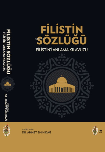 Filistin Sözlüğü Filistin'i Anlama Kılavuzu