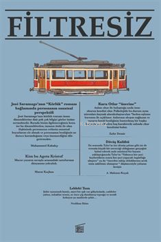 Filtresiz Kitap Dizisi Sayı 1;Kitap İncelemeleri, Röportaj, Edebiyat, Sinema