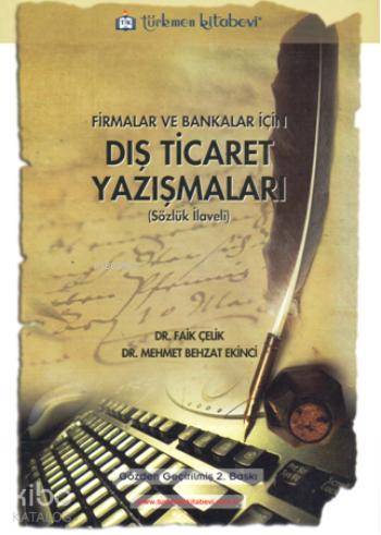 Firmalar ve Bankalar için Dış Ticaret Yazışmaları (Sözlük İlaveli) - K