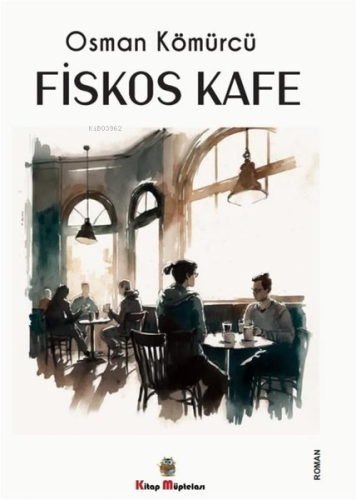 Fiskos Kafe - Kitapiks.com