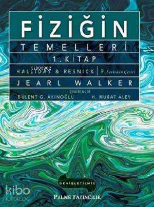 Fiziğin Temelleri 1.Kitap