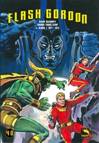 Flash Gordon Cilt 40;(3.Albüm 1971-1972)