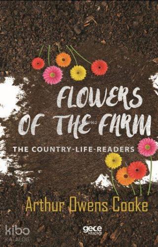 Flowers Of The Farm - Kitapiks.com