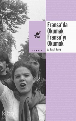 Fransa’da Okumak, Fransa’yı Okumak - Kitapiks.com