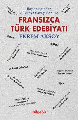 Fransızca Türk Edebiyatı - Kitapiks.com