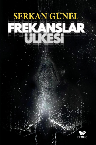 Frekanslar Ülkesi - Kitapiks.com