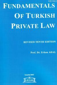 Fundamentals Of Turkısh Private Law (Büyük Boy) - Kitapiks.com