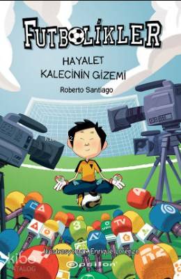 Futbolikler 3: Hayalet Kalecinin Gizemi - Kitapiks.com