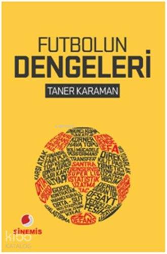 Futbolun Dengeleri - Kitapiks.com