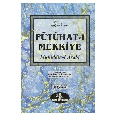 Fütûhat-ı Mekkiye - Kitapiks.com