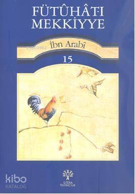Fütuhat-ı Mekkiyye 15