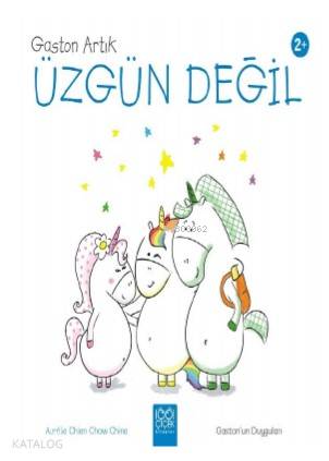 Gaston Artık Üzgün Değil
