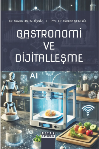 Gastronomi ve Dijitalleşme - Kitapiks.com