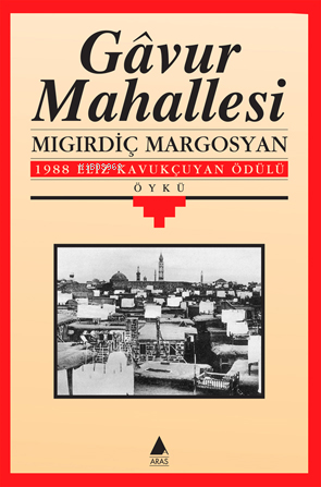 Gâvur Mahallesi - Kitapiks.com
