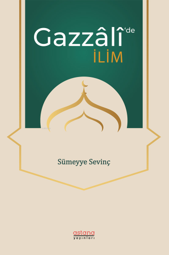 Gazzali’de İlim - Kitapiks.com