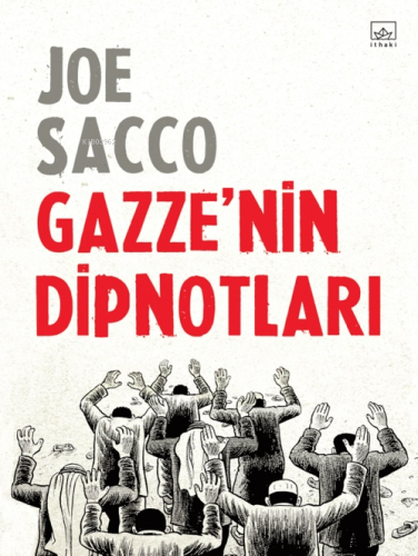 Gazze’nin Dipnotları - Kitapiks.com