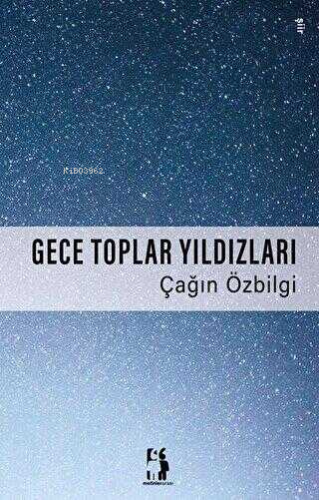 Gece Toplar Yıldızları