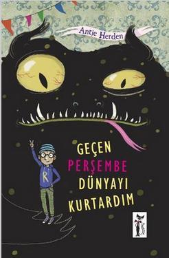 Geçen Perşembe Dünyayı Kurtardım - Kitapiks.com