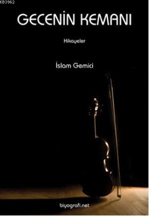 Gecenin Kemanı - Kitapiks.com